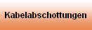 Kabelabschottungen